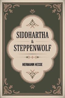 Siddhartha & Steppenwolf - Hermann Hesse (ISBN 9789356613041)