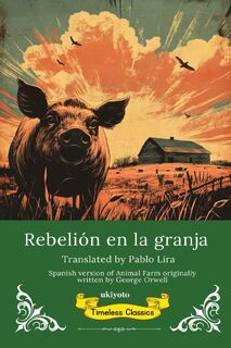 Rebelión en la granja | Spanish Translation of Animal Farm - George Orwell (ISBN 9789371825641)