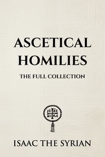 Ascetical Homilies - Nun Christina (ISBN 9798338175972)