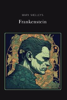 Frankenstein Filipino Edition - Mary Shelley (ISBN 9798869266743)