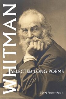 Selected Long Poems - Walt Whitman (ISBN 9798985161151)