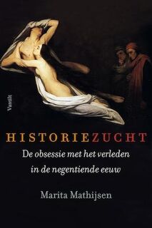 Historiezucht - Marita Mathijsen (ISBN 9789460041440)