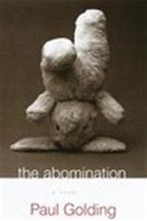 The abomination - Paul Golding (ISBN 9780330392679)