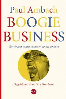 Boogie business - Paul Ambach (ISBN 9789462670846)