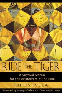Ride the Tiger - Julius Evola (ISBN 9780892811250)