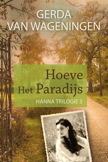 Hoeve Het Paradijs - Gerda van Wageningen (ISBN 9789401912884)