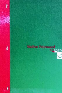 Stadion Feijenoord - (ISBN 9789080223547)