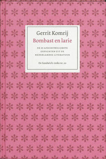 Bombast en larie - Gerrit Komrij (ISBN 9789055154609)