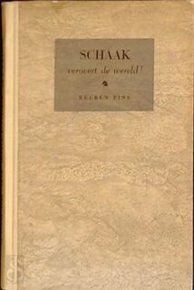Schaak verovert de wereld - Reuben Fine