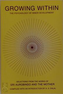 Growing Within - Aurobindo Ghose, The Mother (ISBN 9788170583158)