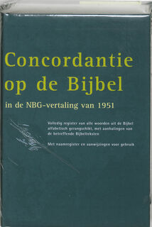 Concordantie op de Bijbel in de nieuwe vertaling van het Nederlands Bijbelgenootschap - W.H. Gispen, W. van der Kamp (ISBN 9789024229000)