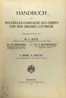 Handbuch der speziellen chirurgie des ohres und der oberen luftwege - L. Katz