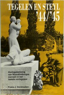 Tegelen en steyl 44/45 - Verstraelen (ISBN 9789070285470)