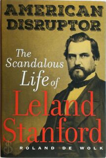 American Disruptor - Roland de Wolk (ISBN 9780520305472)