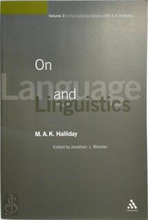 On Language and Linguistics - M.A.K. Halliday (ISBN 9780826488244)