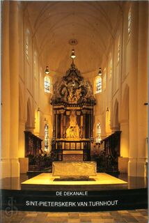 De dekanale Sint-Pieterskerk van Turnhout - E. Van Autenboer