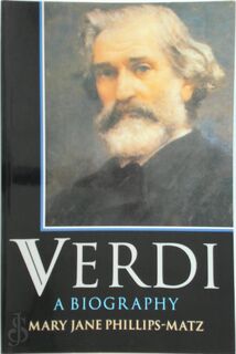 Verdi - Mary Jane Phillips-Matz (ISBN 9780198166009)