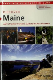 Discover Maine - Ty Wivell (ISBN 9781929173709)
