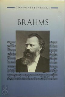 Brahms - [Red.] Jos van Leeuwen (ISBN 9789025720056)