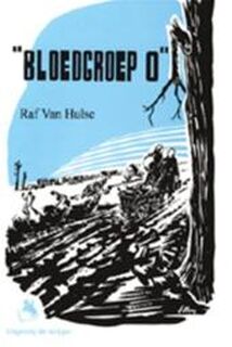 Bloedgroep O - R. van Hulze (ISBN 9789058680242)