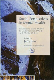 Social Perspectives in Mental Health - Jerry Tew (ISBN 9781843102205)