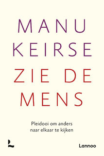 Zie de mens - Manu Keirse (ISBN 9789401419338)