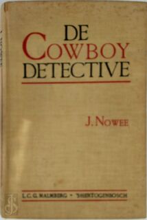 De cowboydetective - Jan Nowee