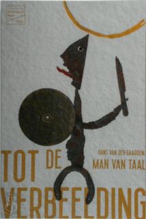 Tot de verbeelding - Hans van der Gaarden (ISBN 9789076028347)