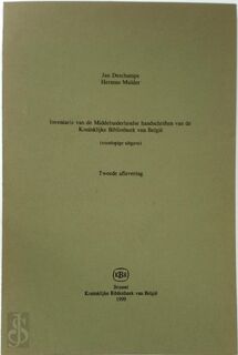 Inventaris van de Middelnederlandse handschriften van de Koninklijke Bibliotheek van België - Jan Deschamps, Herman Mulder, Bibliothèque Royale de Belgique (ISBN 9789066371019)