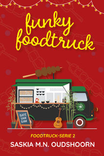 Funky Foodtruck - Saskia M.N. Oudshoorn (ISBN 9789020550467)