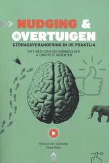 Nudging & overtuigen - Reinout Van Zandycke, Cicka Wybo (ISBN 9789048644230)