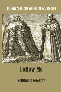 Follow Me - Konstantin Serebrov (ISBN 9789077820360)