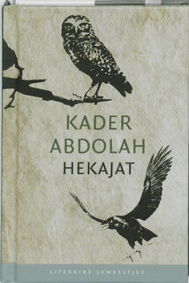 Hekajat - Kader Abdolah (ISBN 9789085161684)