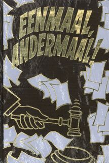 Eenmaal, andermaal! - J.F. Heijbroek, Peter Pruimers e.v.a. (ISBN 9789083052151)