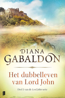 Het dubbelleven van Lord John - Diana Gabaldon (ISBN 9781844131976)