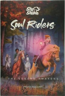 Soul Riders - Helena Dahlgren, Star Stable Star Stable Entertainment Ab (ISBN 9781524856182)