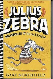 Julius Zebra rollebollen met de Romeinen - Gary Northfield (ISBN 9021022141)