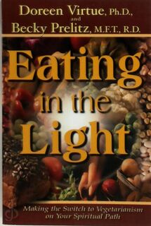 Eating in the Light - Doreen Virtue, Becky Prelitz (ISBN 9781561708055)