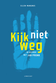 Kijk niet weg - Ellen Mangnus (ISBN 9789047716181)