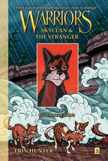 Warriors: SkyClan and the Stranger #2: Beyond the Code - Erin Hunter (ISBN 9780062008374)