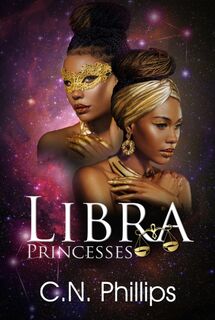 Libra Princesses - C.N. Phillips (ISBN 9781645566588)