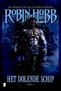 Het dolende schip - Robin Hobb (ISBN 9789029066723)