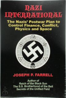 Nazi International - Joseph P. Farrell (ISBN 9781931882934)