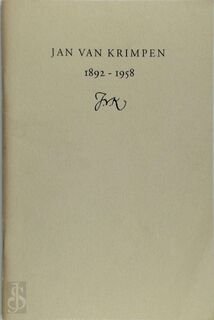 Jan van Krimpen: 1892-1958 - Mathieu Lommen