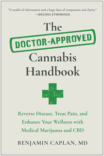The Doctor-Approved Cannabis Handbook - Benjamin Caplan (ISBN 9781637742679)