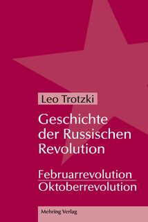 Geschichte der Russischen Revolution - Leo Trotzki (ISBN 9783886341443)