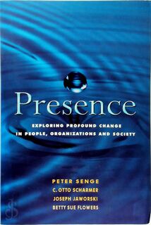 Presence - Peter Senge (ISBN 9781857883558)