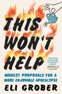 This Won't Help - Eli Grober (ISBN 9781615199990)