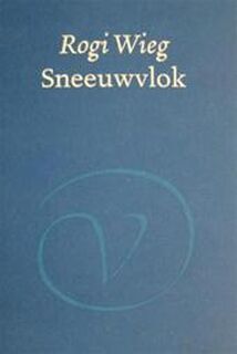 Sneeuwvlok - Rogi Wieg (ISBN 9789028208100)