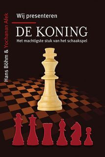 De koning - Hans Böhm, Yochanan Afek (ISBN 9789021560762)